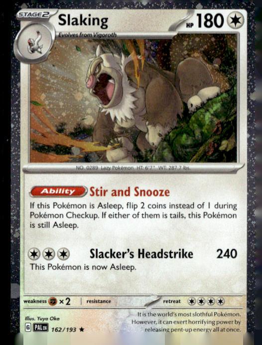 #162/193 Slaking (Cosmos Holo)