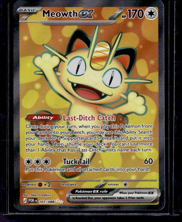 ME03: Perfect Order #107/088 Meowth ex
