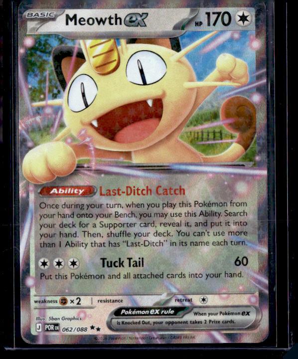 ME03: Perfect Order #062/088 Meowth ex